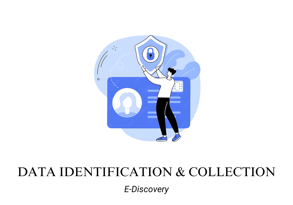 Data Identification & Collection