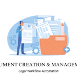 Document Creation and Management