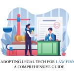 Legal Tech for Law Firms