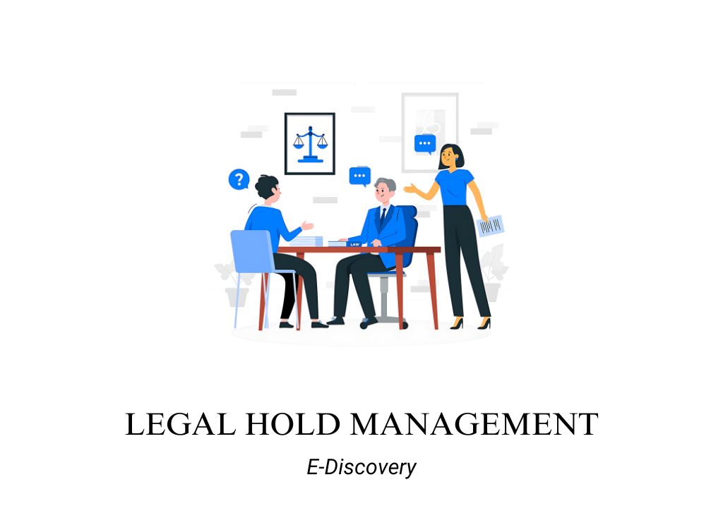 Legal Hold Management