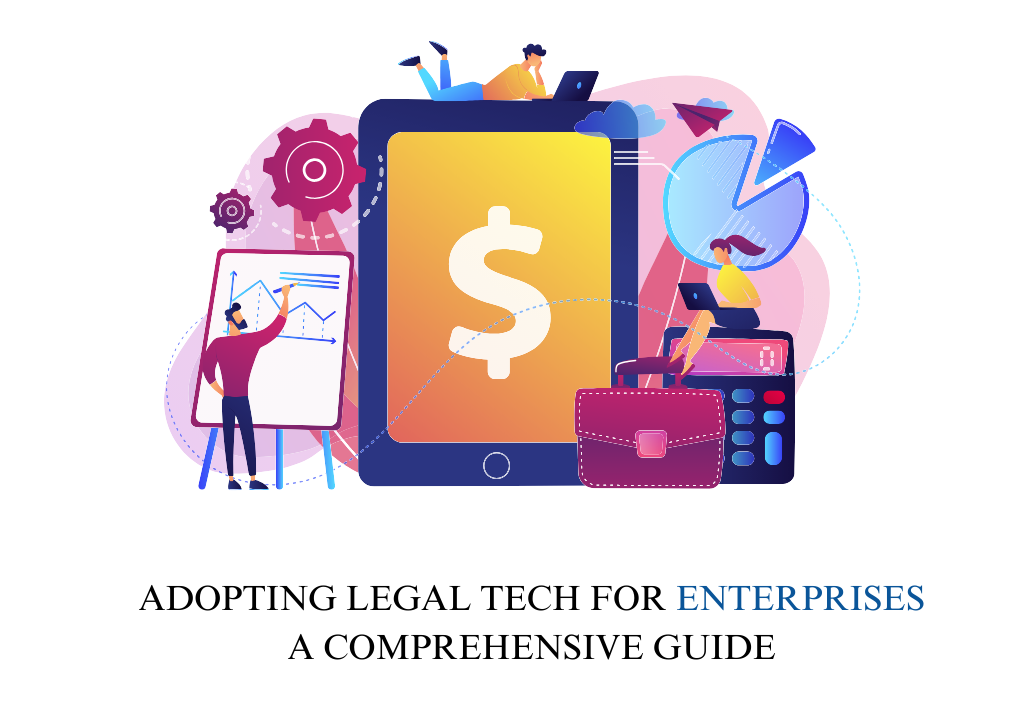 Legal Tech for Enterprises