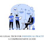 Legal Tech for Individual Practitioners