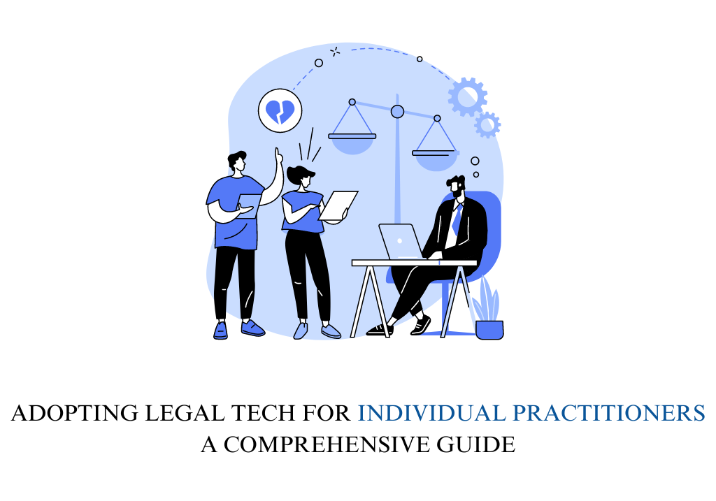 Legal Tech for Individual Practitioners