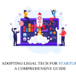 Legal Tech for Startups